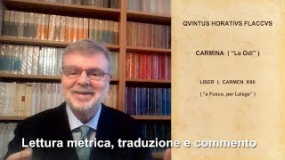 Poesia latina 6 Orazio Ode 1 22 quota Fusco per Lalagequot [upl. by Iormina]