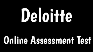 Deloitte Online Employment Assessment Test [upl. by Winer790]