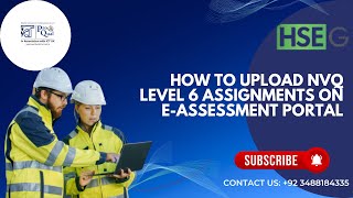 Pro Qual NVQ Level 6 How To Upload NVQ Level 6 Assignments On EAssessment Portal [upl. by Ollecram]