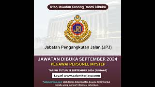 JAWATAN KOSONG JPJ SEPTEMBER 2024 jawatankosong jobvacancymalaysia malaysia [upl. by Cressi]