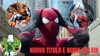 Ci risiamo  Spiderman nuovo titolo  Knull Avvoltoio Black Cat e Hobgoblin presenti  mcu [upl. by Austina]