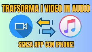 Come trasformare VIDEO in AUDIO senza app su IPHONE [upl. by Elwood]