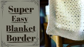 Easy How To Crochet A Blanket Border  The Single Crochet Blanket Border  For Absolute Beginners [upl. by Trent]