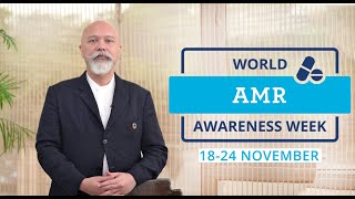 World AMR Awareness Week  18 – 24 November 2023 [upl. by Llehsem794]