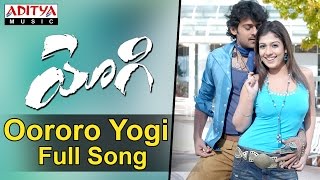 Yogi  Full Song  Oororo Yogi  Prabhas Nayanathara Ramana Gogula [upl. by Vivienne6]