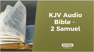 KJV Audio Bible  2 Samuel [upl. by Curzon]