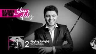 Razmik Amyan  Gishere kancni quotVay vayquot CD [upl. by Ativla739]