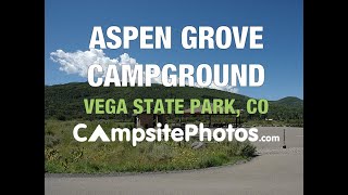 Aspen Grove Campground Vega State Park Colorado Campsite Photos [upl. by Barclay]