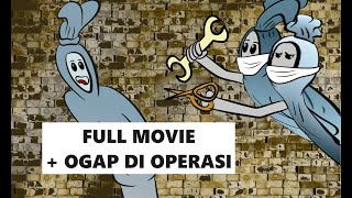 OGAP DI OPERASI DAN KOMPLIKASI FULL MOVIE OCANG OCONG OCING [upl. by Herra]