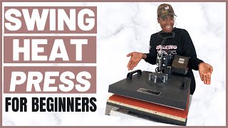 Swing Heat Press Tutorial for Beginners  Heat Press Introduction  Side Hustles during Quarantine [upl. by Francyne]