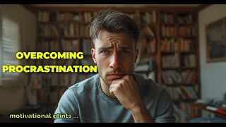 Overcoming Procrastination [upl. by Arri]