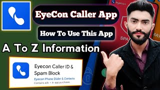 eyecon app how to use  eyecon app kaise use karte hain  eyecon app ki id kaise banaye [upl. by Ivek]