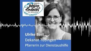 24 10 21 Ulrike Bast  Tübinger Telefonandacht zur Tageslosung [upl. by Aldus836]