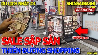 DU LỊCH TOUR NHẬT BẢN 4  CHOÁNG NGỘP KHU ĂN CHƠI KHÉT TIẾNG SALE SẬP SÀN amp RẺ DÃ MAN SHINSAIBASHI [upl. by Anib]