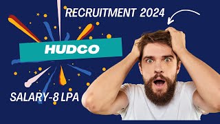 HUDCO Recruitment 2024  CACMA  Engineer I CS I Salary8 LPA [upl. by Gilges]