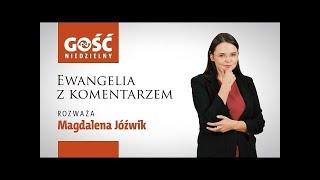 Ewangelia z komentarzem Celem jest sam Jezus [upl. by Swee]