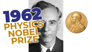 1962 Nobel Prize in Physics  Superfluids [upl. by Cybill]