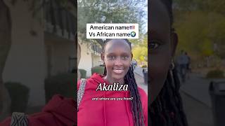 American name vs African name🌍👀 africa nigeria ghana kenya uganda abrahamcreates viral [upl. by Atidnan407]