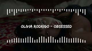 Olivia Rodrigo  obsessed [upl. by Niamjneb]