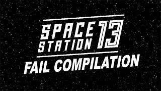 Space Station 13 Fail Compilation [upl. by Naenej665]