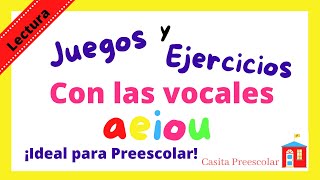 Las Vocales Ejercicios y Juegos Preescolares [upl. by Lowell]