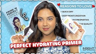 Insight Cosmetics Prime n Perfect Hydrating Primer  Review on Dry Skin  Pratibha Maurya [upl. by Niwred429]