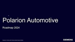 What’s new for Polarion for Automotive version 11 and roadmap towards 2410 [upl. by Janette]