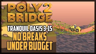 Poly Bridge 2 Level 315 Looper’s Revenge Solution [upl. by Redep]