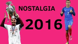 Nostalgia 2016 [upl. by Guthrey]