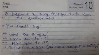 IELTS cue card  Describe a thing that you do to save the environment present [upl. by Emad]