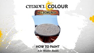 How to Paint Ash Wastes Bases [upl. by Teryn]