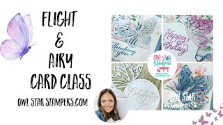 Making 4 Beautiful Cards with the Stampin’ Up Flight and Airy Designer Series Paper  Online Class [upl. by Anselme]