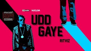 AIB  Udd Gaye by RITVIZ Official Music Video  BacardiHousePartySessions [upl. by Eibot]