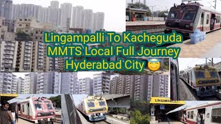 Lingampalli To Kacheguda Local Train Travel Hyderabad City🚉 [upl. by Notgnirra555]