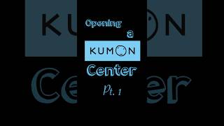 Opening My Kumon Center Part 1 [upl. by Gratiana]