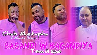 Cheb Mustapha 2024 Bagandi W Bagandiya عجبه التيماكس  Ft Manini Saher  Live Solazur [upl. by Enamrahc]