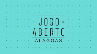 AO VIVO JOGO ABERTO ALAGOAS  08112024 [upl. by Ian]