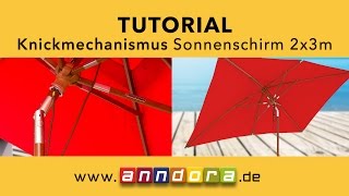 Tutorial Knickmechanismus Sonnenschirm  Knickschirm Balkonschirm mit Knickfunktion der Krone [upl. by Eehtomit]