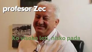 Ko visoko leti nisko pada  profesor Zec [upl. by Oratnek254]