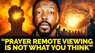 Prayer Remote Viewing Is Not What You Think  Billy Carson amp 4Biddenknowledge [upl. by Romalda]