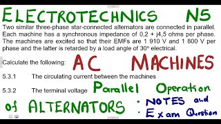 Electrotechnics N5 AC Machines Parallel operation of alternators mathszoneafricanmotives [upl. by Norean]