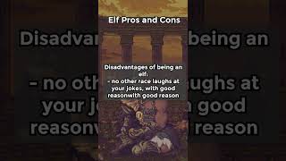 Elf pros and cons shorts dndstories dnd mrripper [upl. by Eecrad]