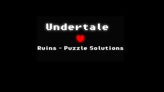 Undertale  Ruins Puzzle solutions [upl. by Jit218]