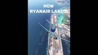 HOW RYANAIR LANDS [upl. by Ross]