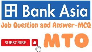 Bank Asia Job MCQ Question Solution  MTO  2018 [upl. by Iseabal]