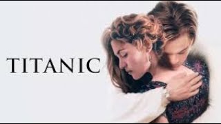 Titanic Full Movie In Hindi  Leonardo DiCaprio Kate Winslet  Titanic Movie 1997  Facts amp Review [upl. by Maltz]