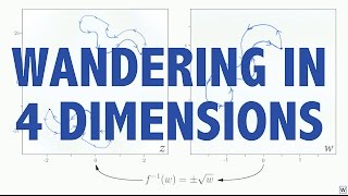 Imaginary Numbers Are Real Part 11 Wandering in 4 Dimensions [upl. by Htir]