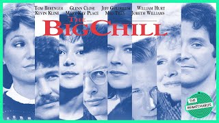 ‘The Big Chill’  The Baby Boomer Reunion That Became a One of One  The Rewatchables [upl. by Ilarin501]