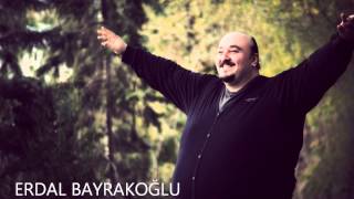 ERDAL BAYRAKOĞLU BELLA CIAO [upl. by Ayerim173]