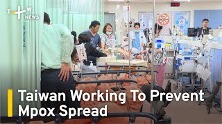 Taiwan Working To Prevent Mpox Spread  TaiwanPlus News [upl. by Hernando]